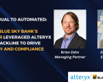 From Manual to Automated: How Blue Sky Bank’s Controller Leveraged Alteryx and BlackLine to Drive Efficiency and Compliance