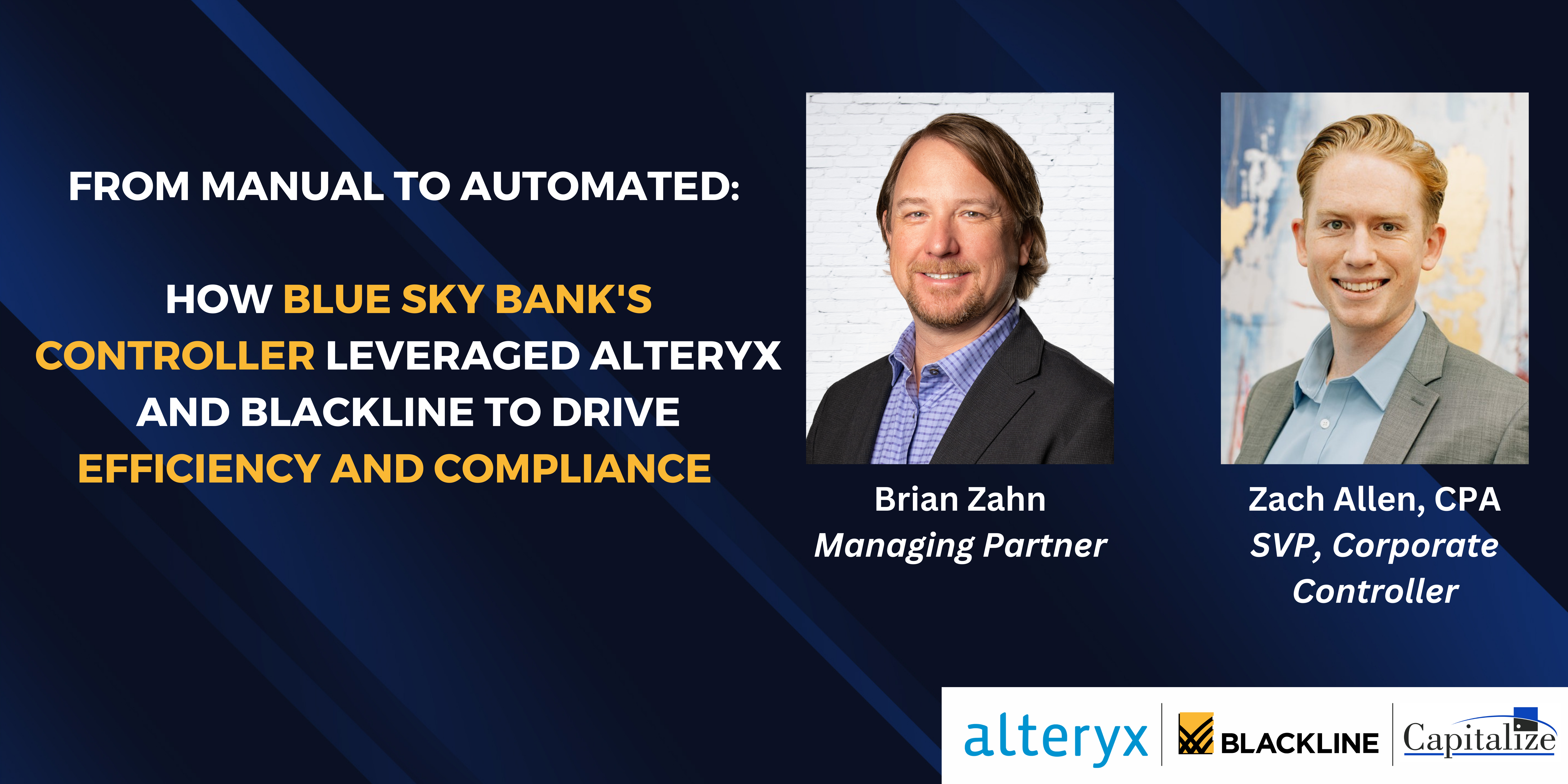 From Manual to Automated: How Blue Sky Bank’s Controller Leveraged Alteryx and BlackLine to Drive Efficiency and Compliance