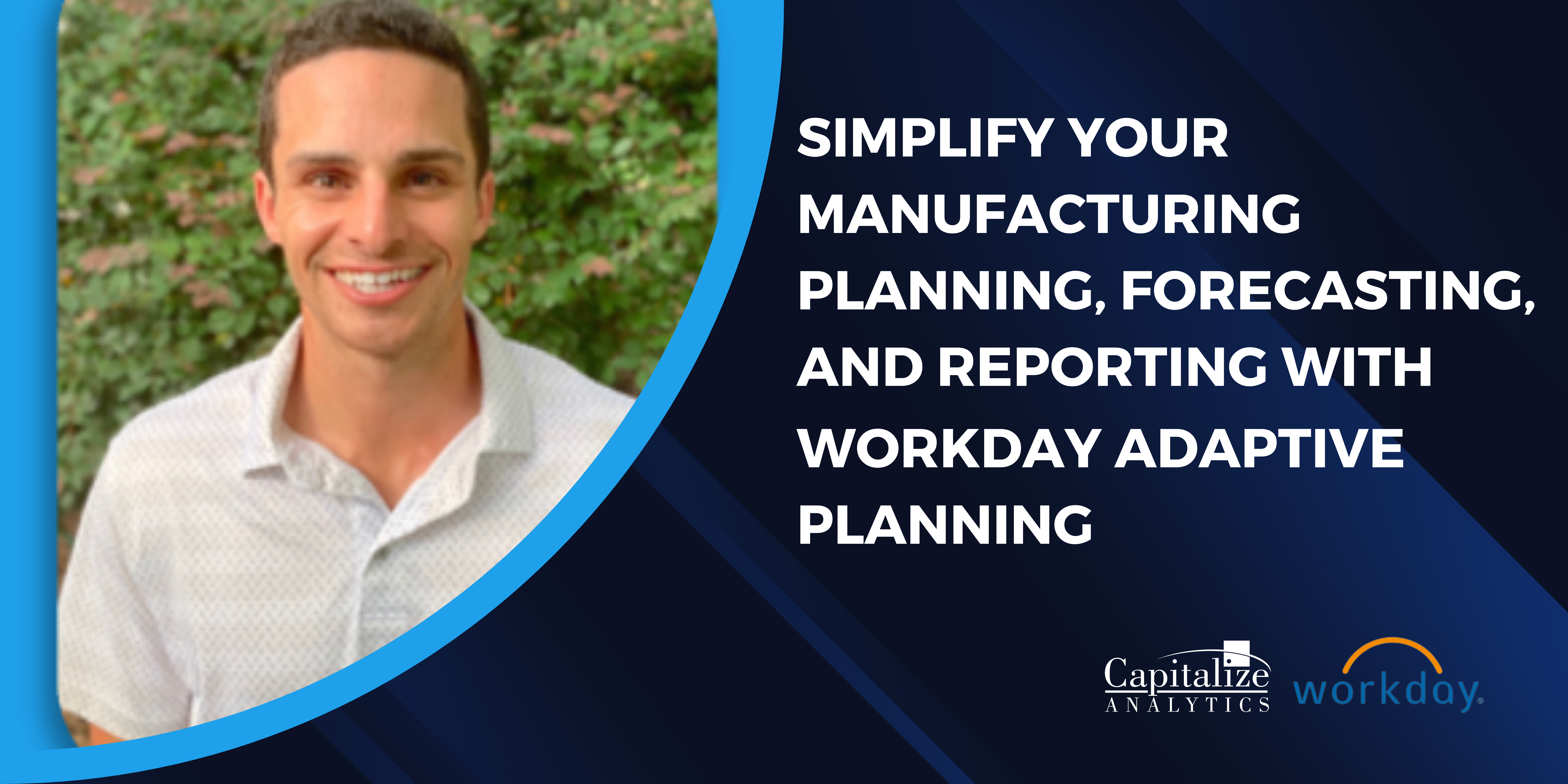Simplify Your Manufacturing Planning, Forecasting, and Reporting with Workday Adaptive Planning
