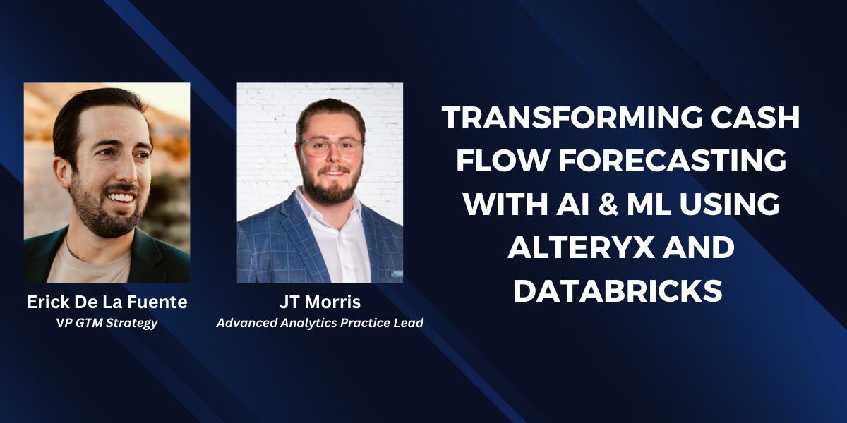 Transforming Cash Flow Forecasting with AI & ML using Alteryx and Databricks